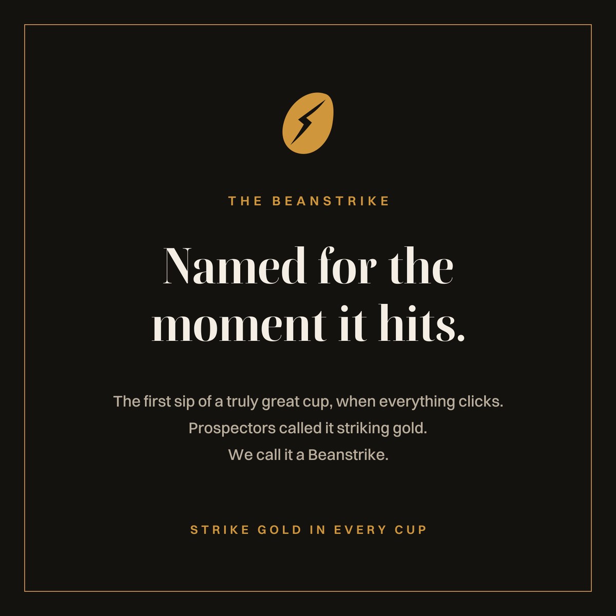 Beanstrike name card: named for the moment it hits. Strike gold in every cup.